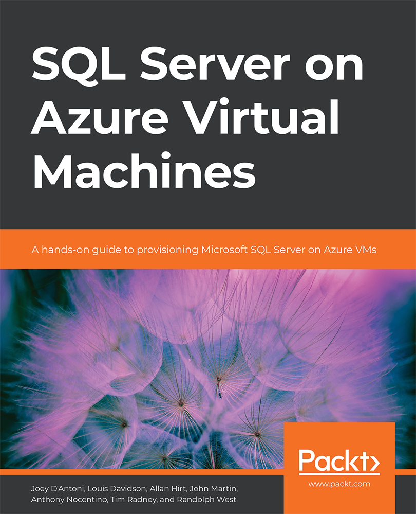 Sql Server On Azure Virtual Machines Joey Dantoni