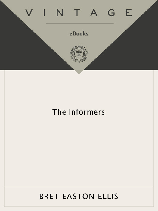 The Informers Bret Easton Ellis