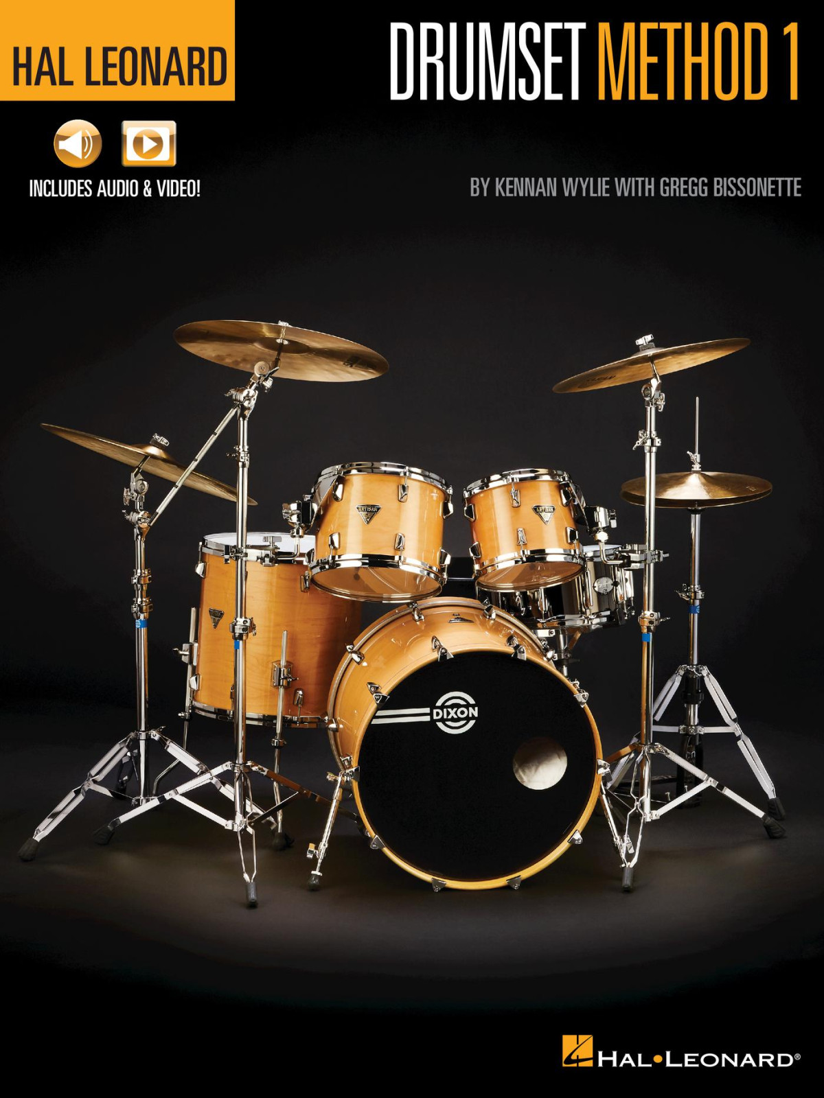Hal Leonard Drumset Methodbook 1 Kennan Wylie