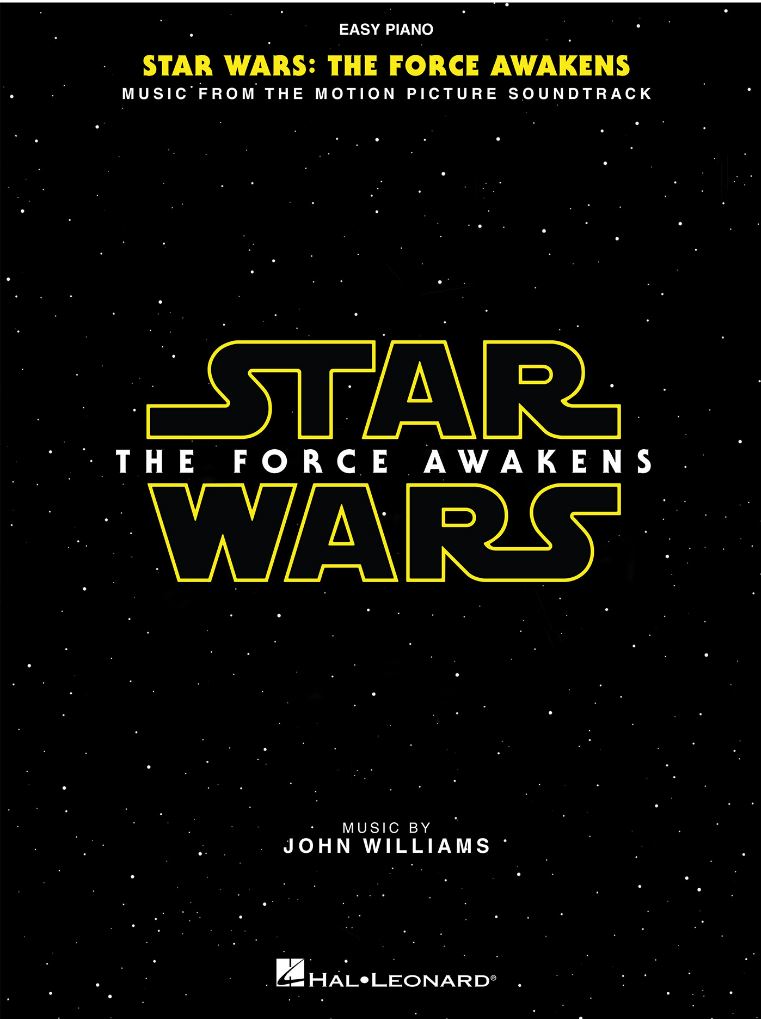 Star Wars The Force Awakens Music From The Motion Picture Soundtrack John Williams