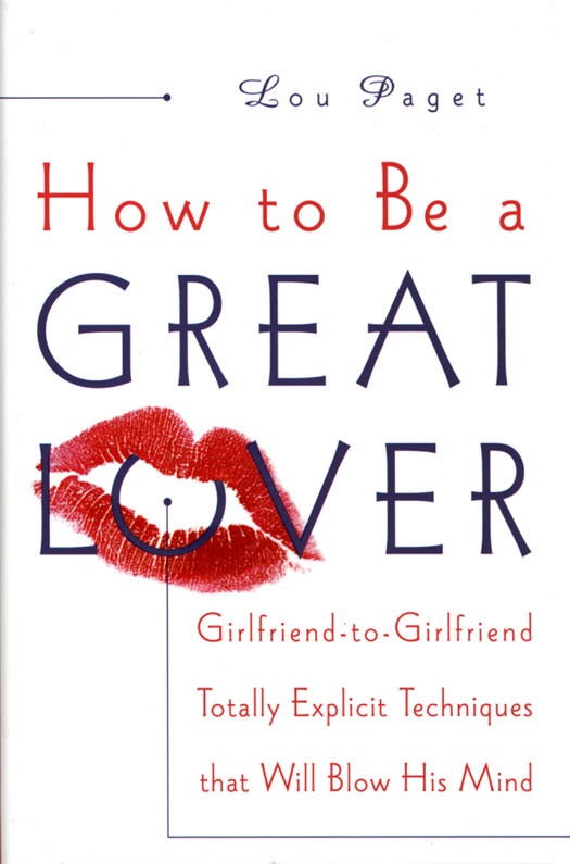 How To Be A Great Lover Lou Paget