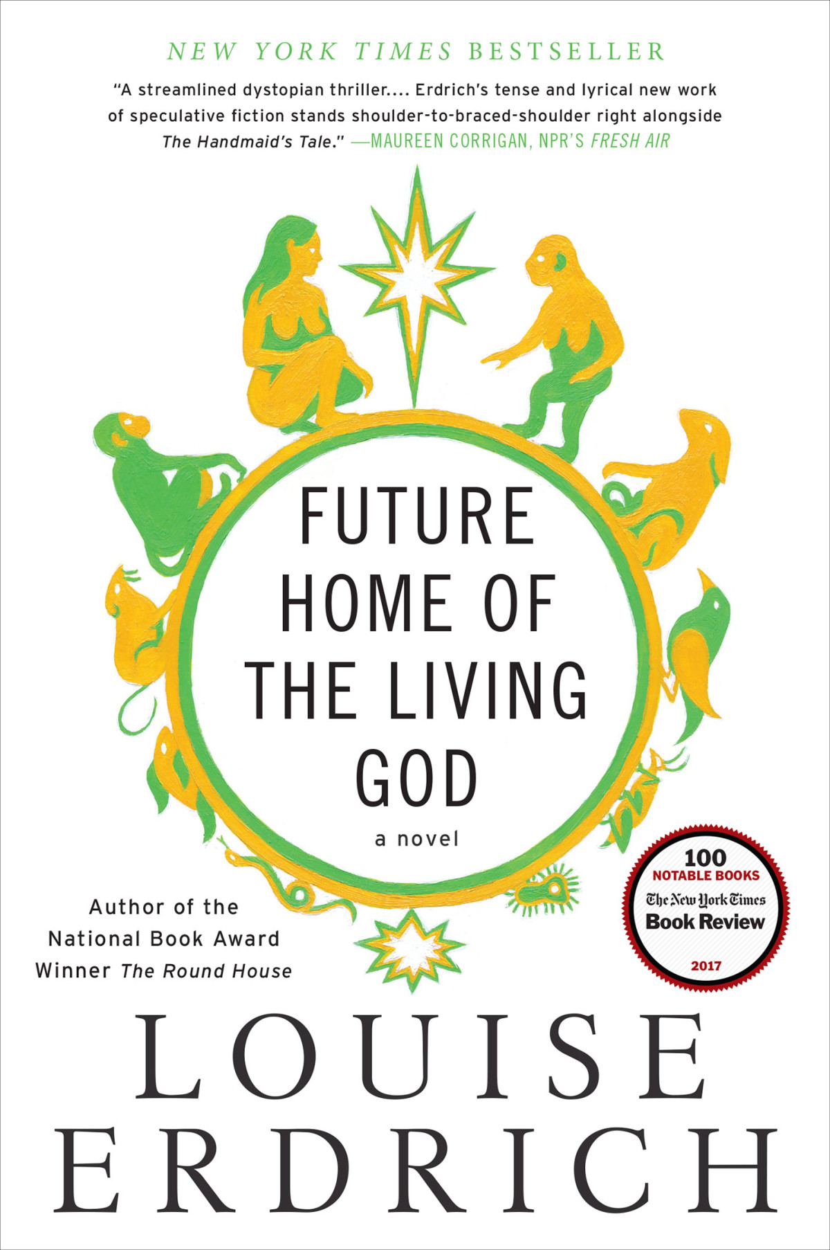 Future Home Of The Living God Louise Erdrich