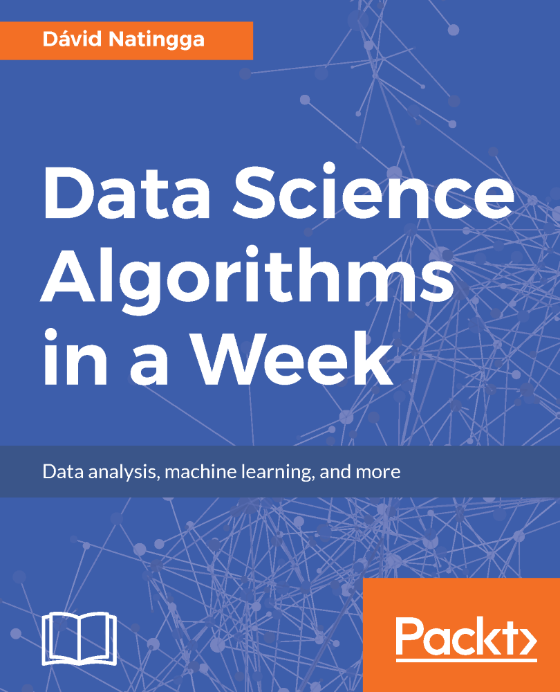Data Science Algorithms In A Week Dvid Natingga
