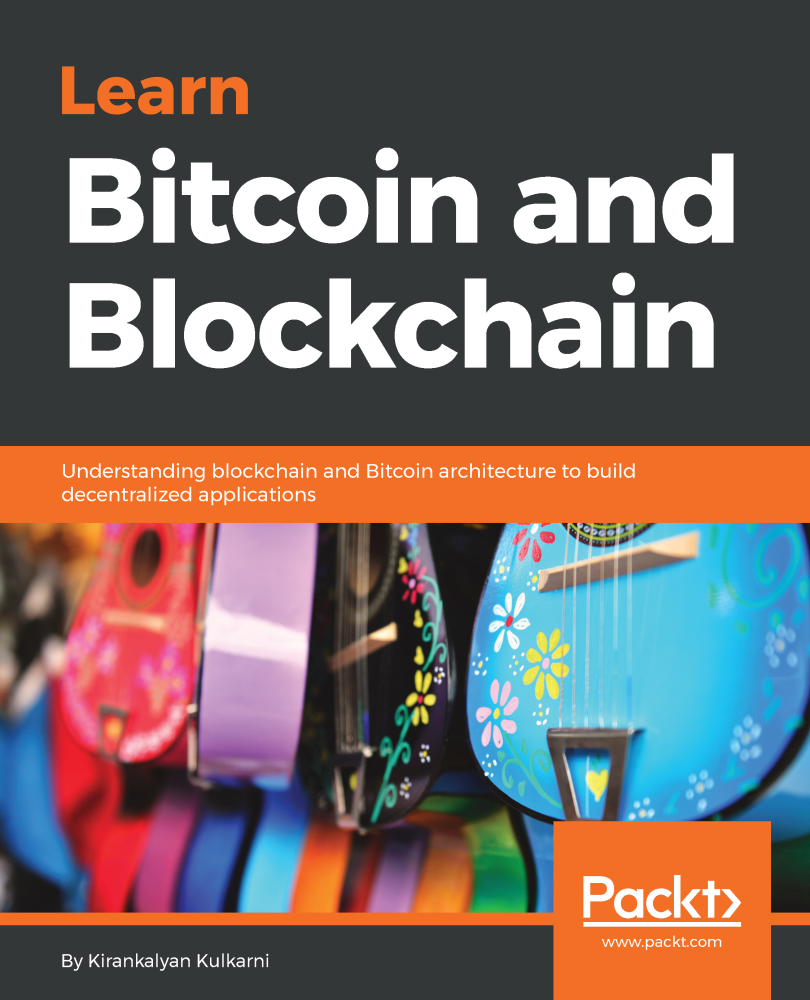 Learn Bitcoin And Blockchain Kirankalyan Kulkarni