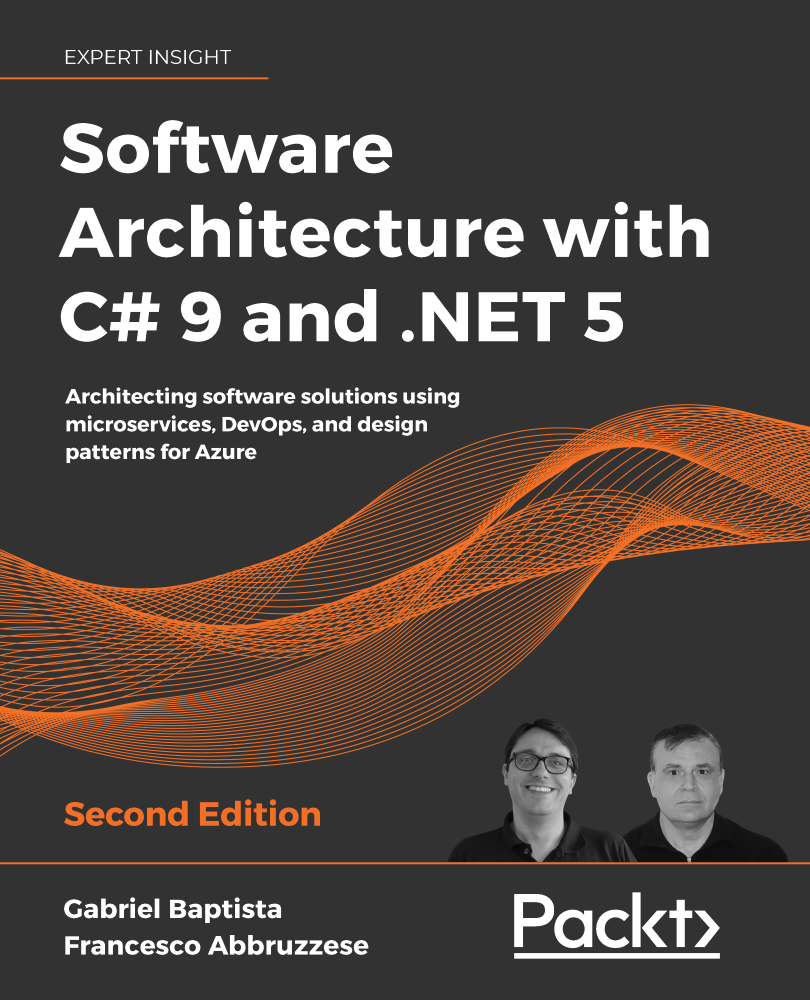 Software Architecture With C 9 And Net 5 Gabriel Baptista