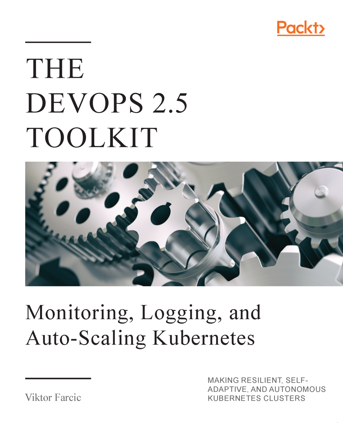 The Devops 25 Toolkit Viktor Farcic