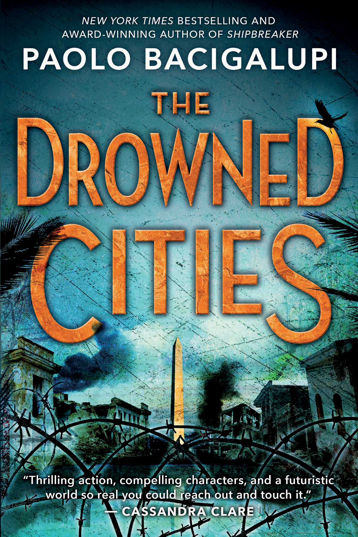 The Drowned Cities Paolo Bacigalupi