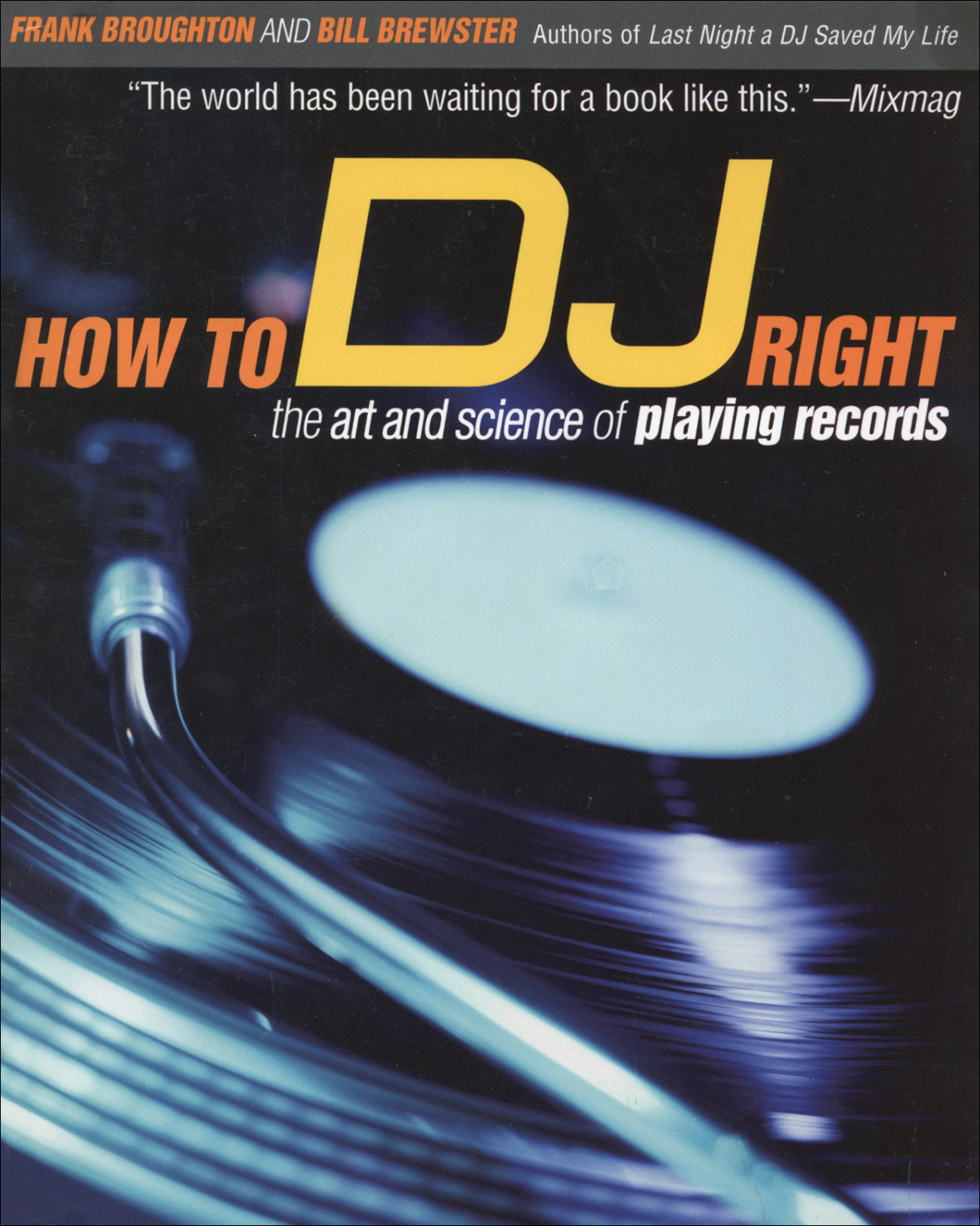 How To Dj Right Frank Broughton