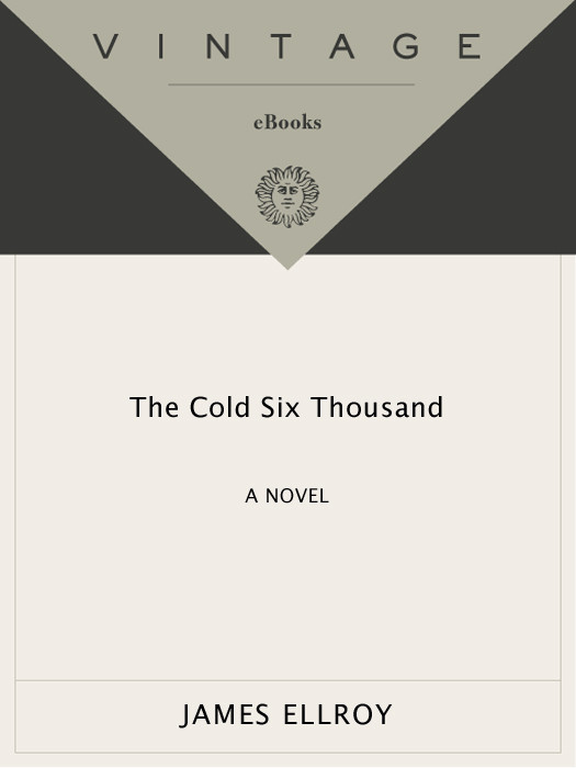 The Cold Six Thousand James Ellroy