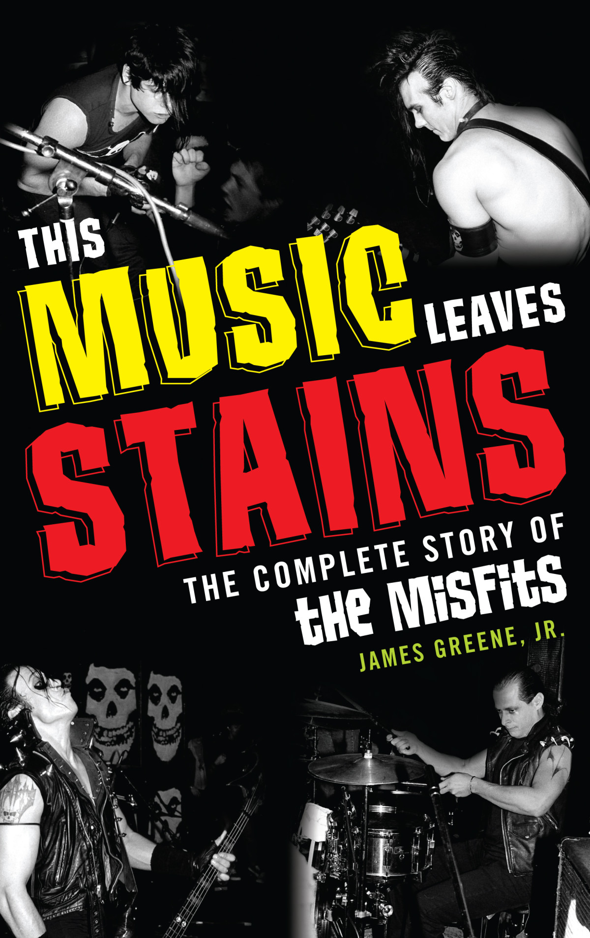 This Music Leaves Stains James Greene Jr