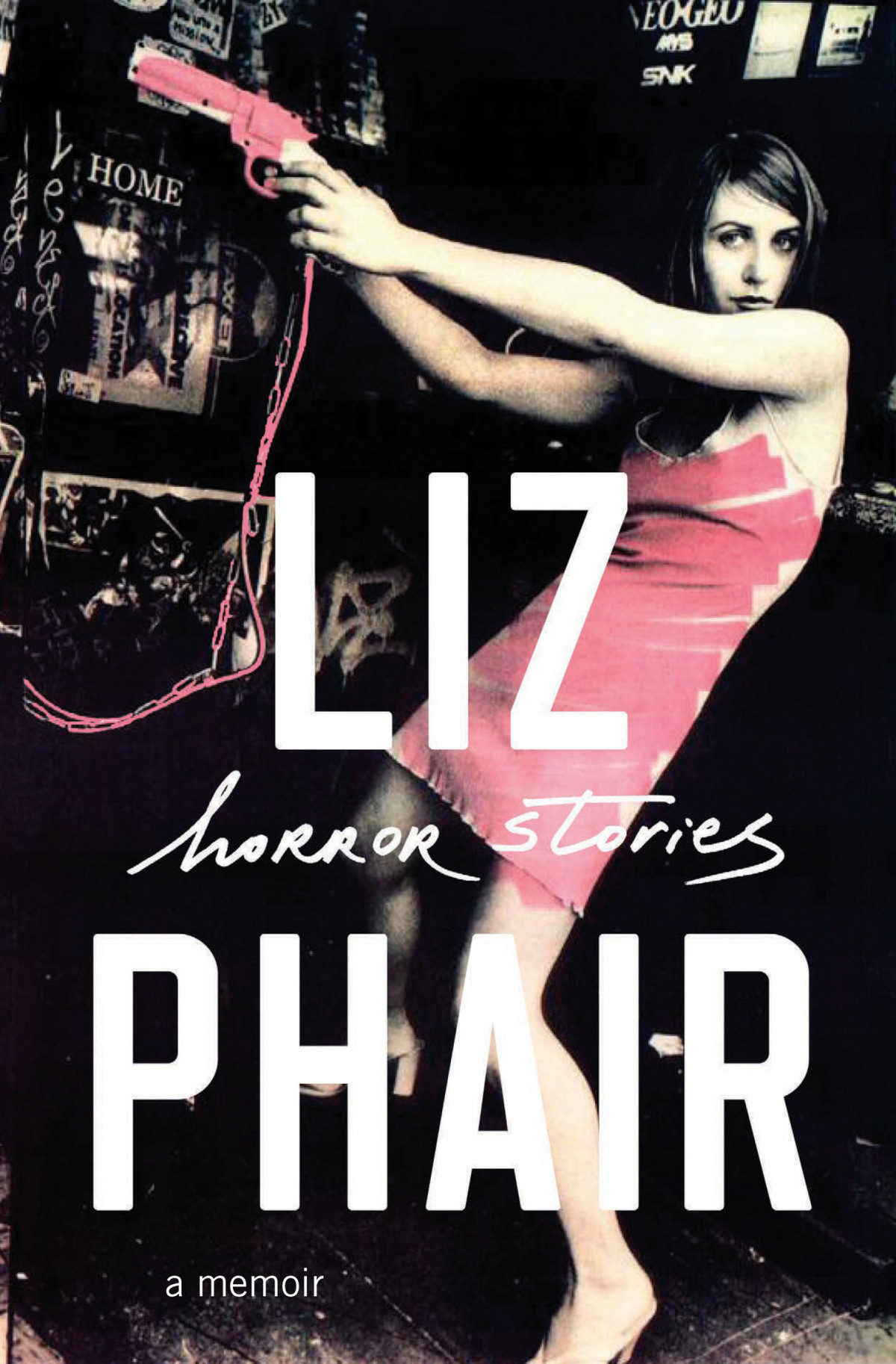 Horror Stories A Memoir Liz Phair