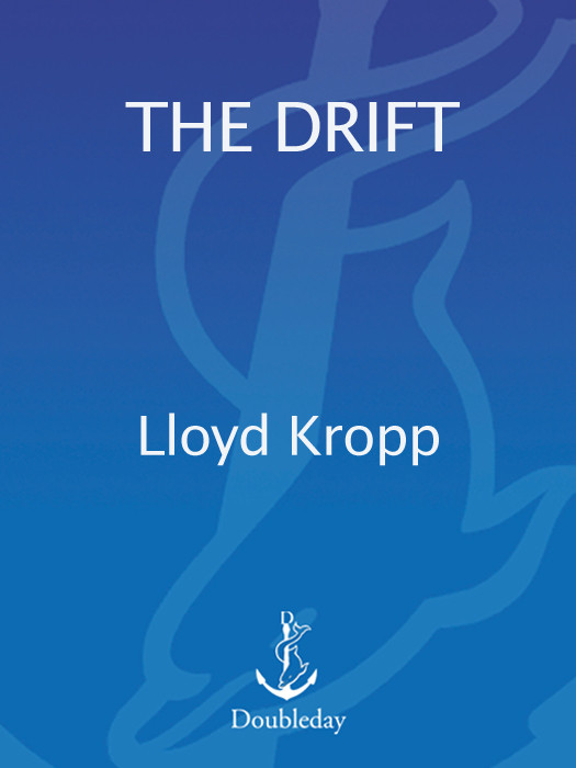 The Drift Lloyd Kropp