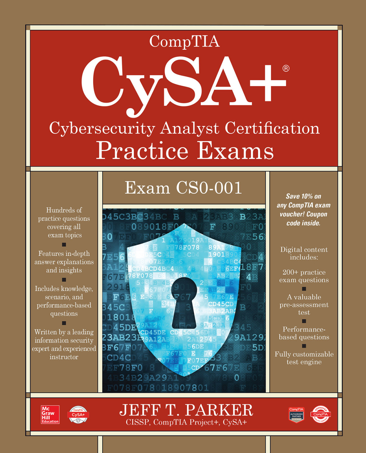 Comptia Cysa Cybersecurity Analyst Certification Practice Exams Exam Cs0001 Jeff T Parker