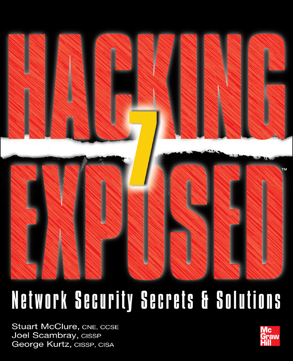Hacking Exposed 7 Stuart Mcclure Joel Scambray George Kurtz