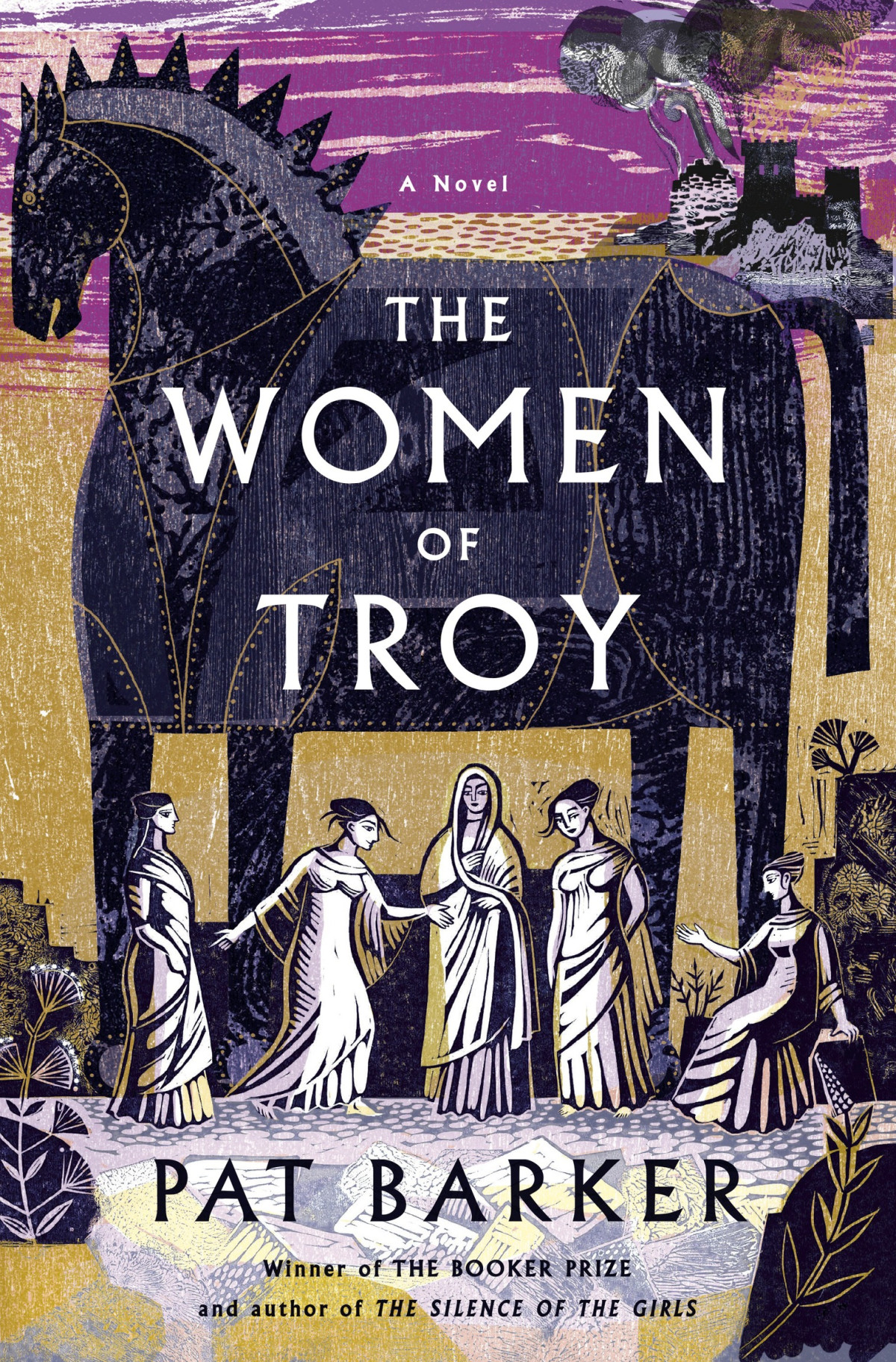 The Women Of Troy A Novel Pat Barker