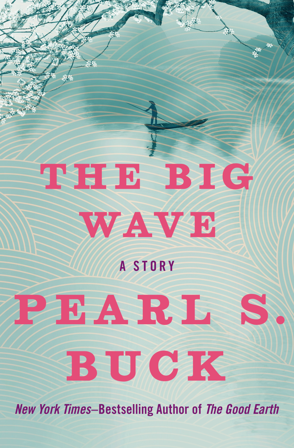 The Big Wave Pearl S Buck