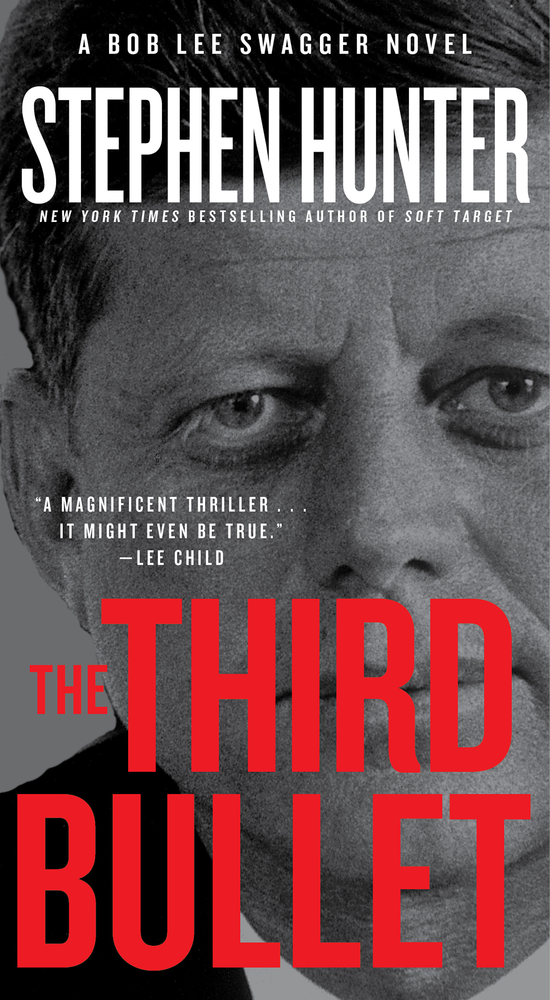 The Third Bullet Stephen Hunter