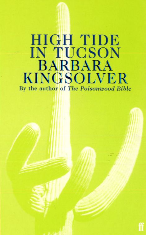 High Tide In Tucson Barbara Kingsolver