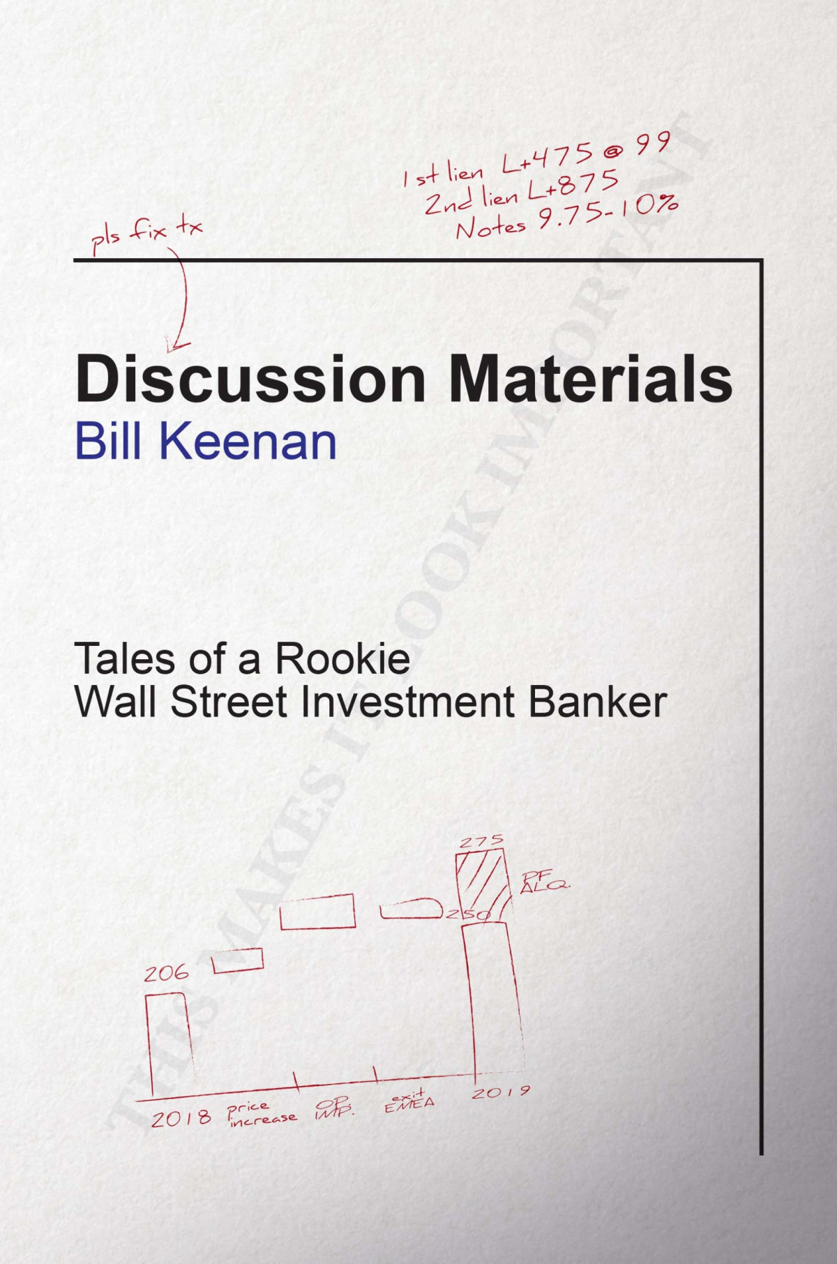 Discussion Materials Bill Keenan