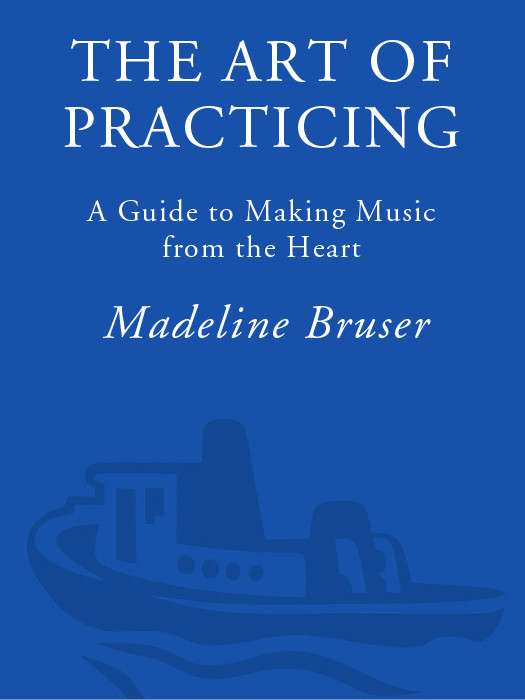 The Art Of Practicing Madeline Bruser