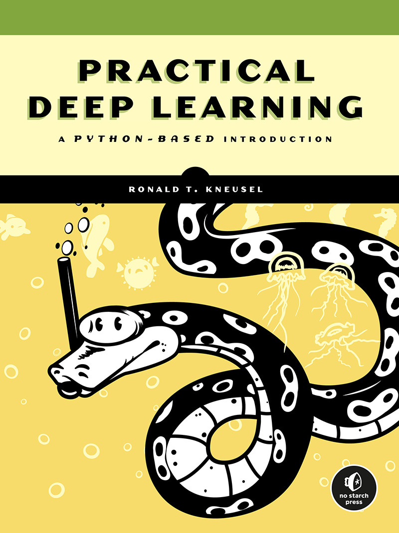 Practical Deep Learning Ron Kneusel