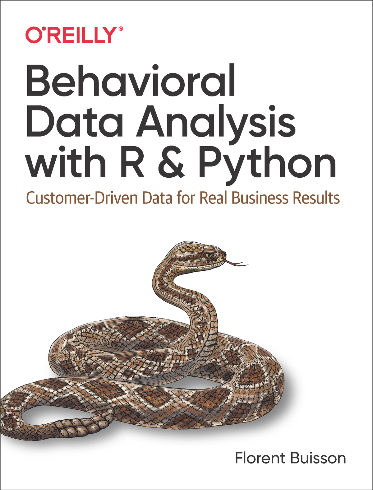Behavioral Data Analysis With R And Python Florent Buisson