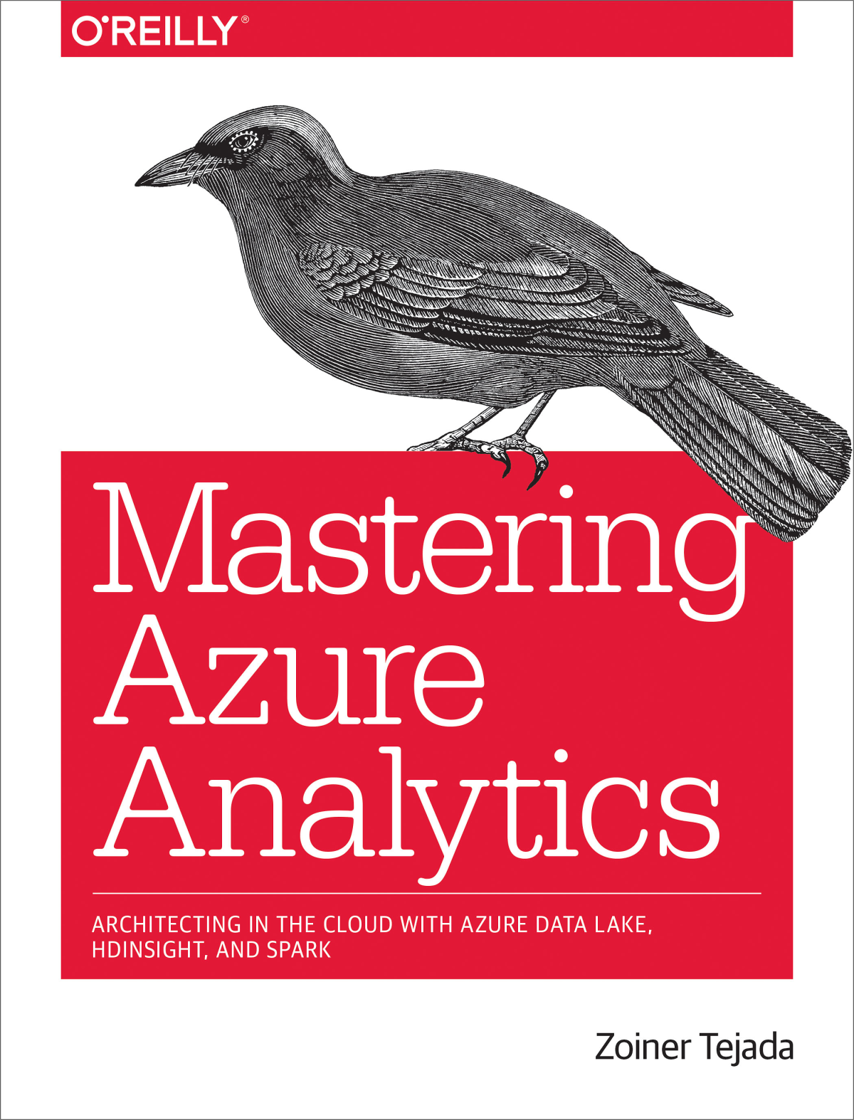 Mastering Azure Analytics Zoiner Tejada