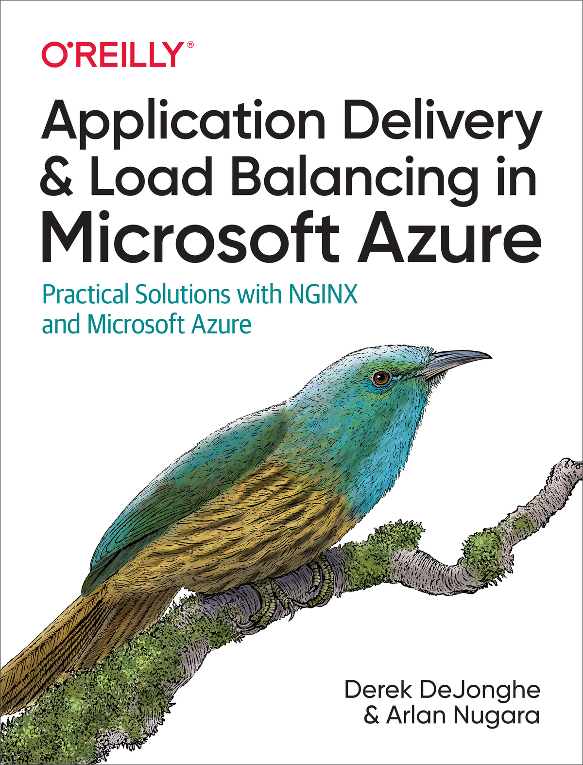 Application Delivery And Load Balancing In Microsoft Azure Derek Dejonghe Arlan Nugara