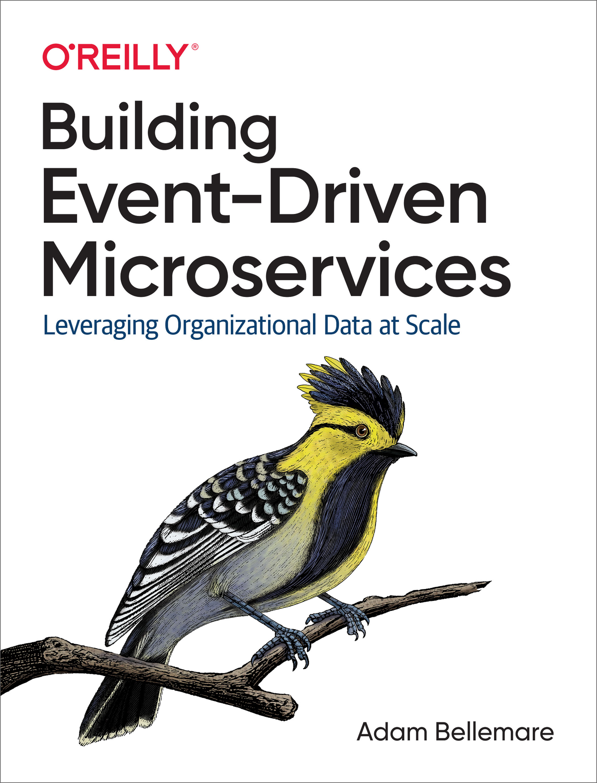 Building Eventdriven Microservices Adam Bellemare