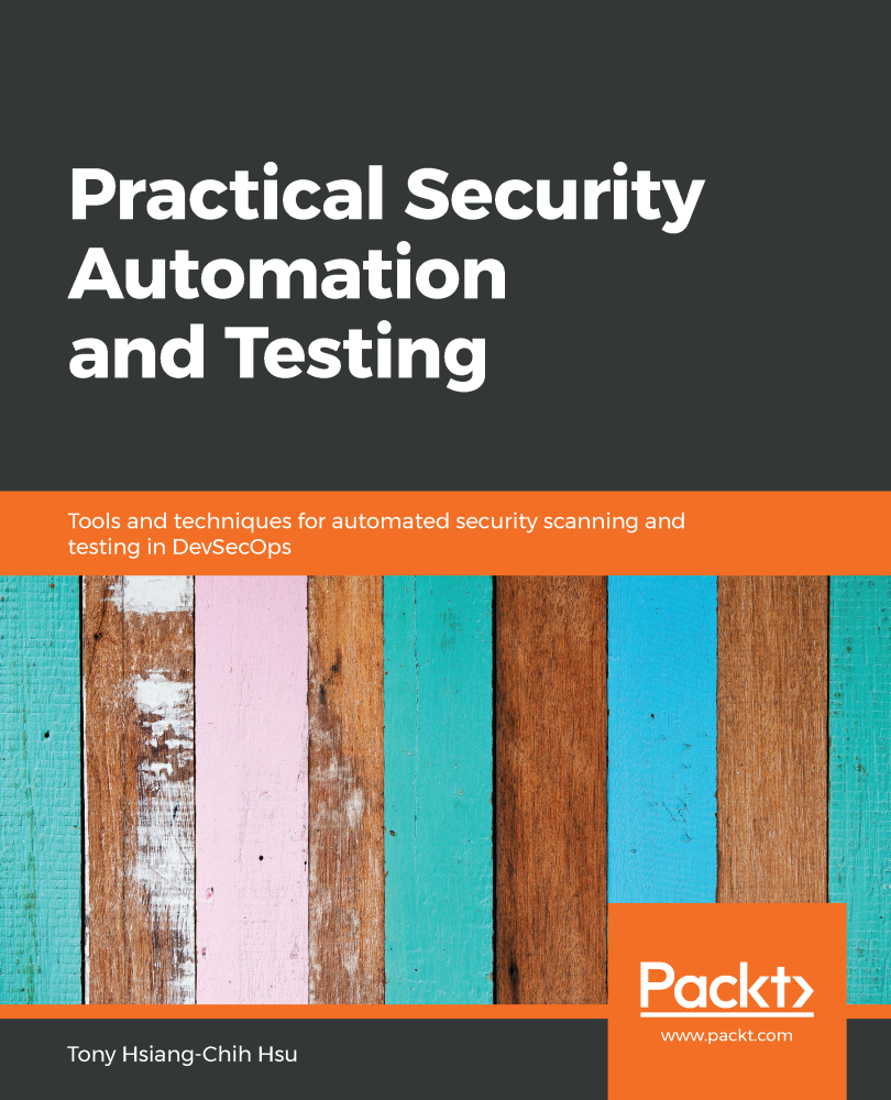 Practical Security Automation And Testing Tony Hsiangchih Hsu