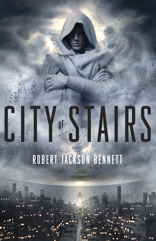 City Of Stairs Jackson Bennett Robert