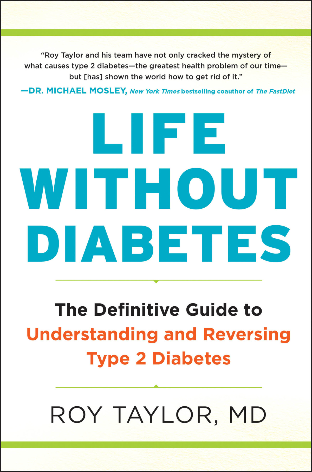 Life Without Diabetes Roy Taylor