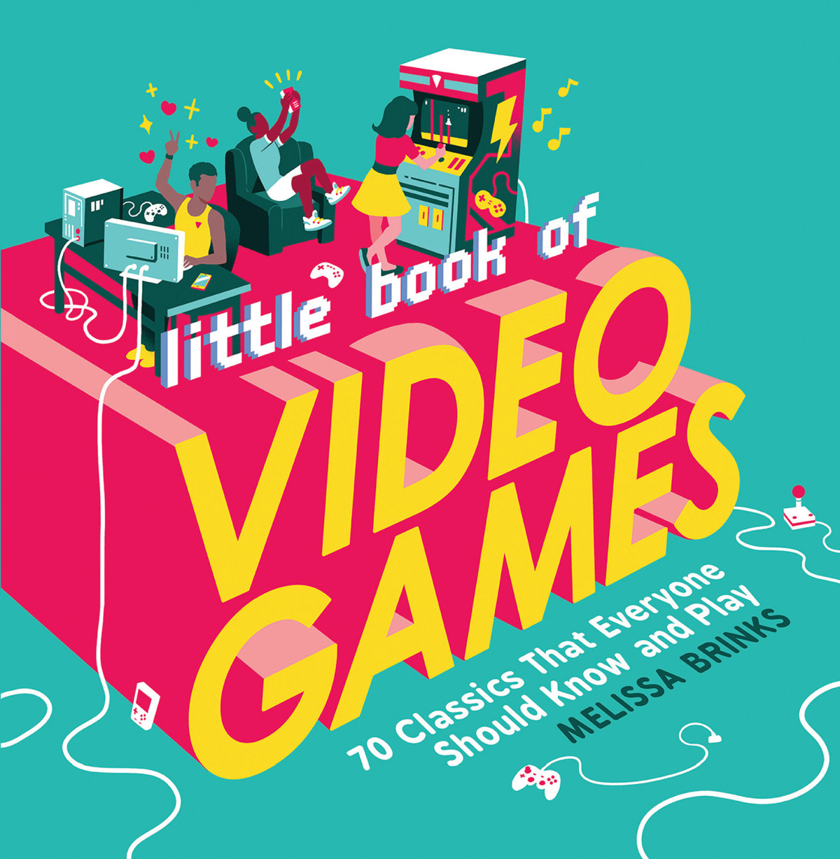 Little Book Of Video Games Melissa Brinks