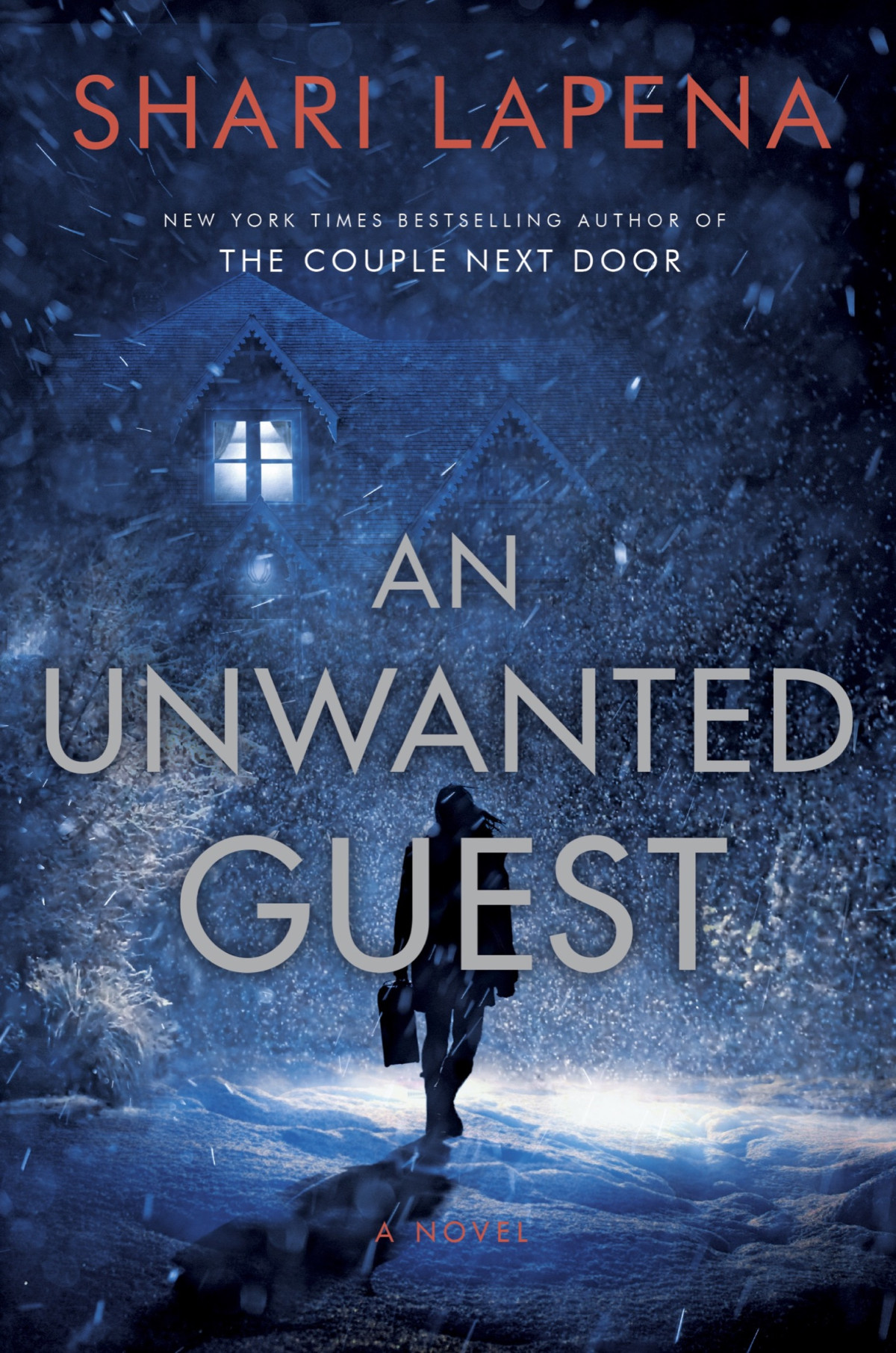 An Unwanted Guest A Novel Shari Lapena