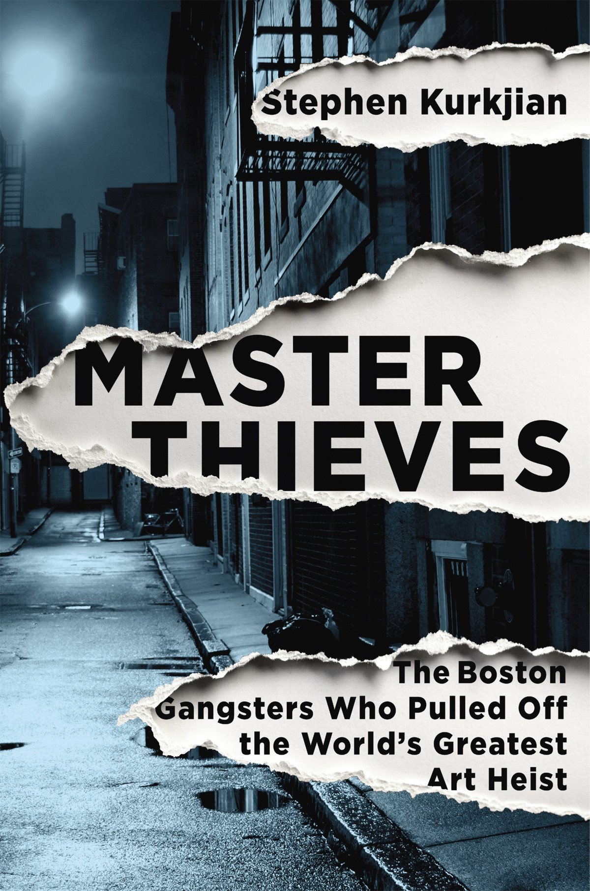 Master Thieves Stephen Kurkjian