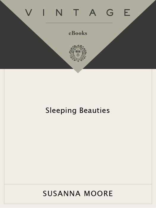 Sleeping Beauties Susanna Moore