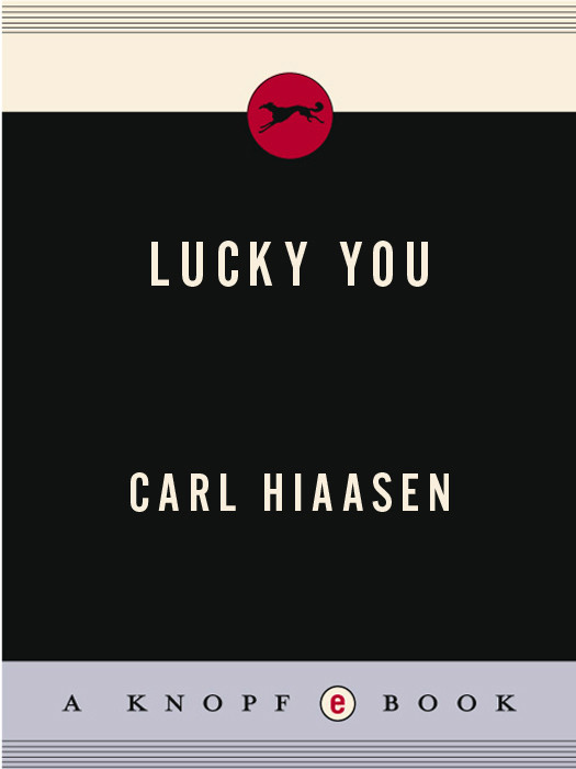 Lucky You Carl Hiaasen