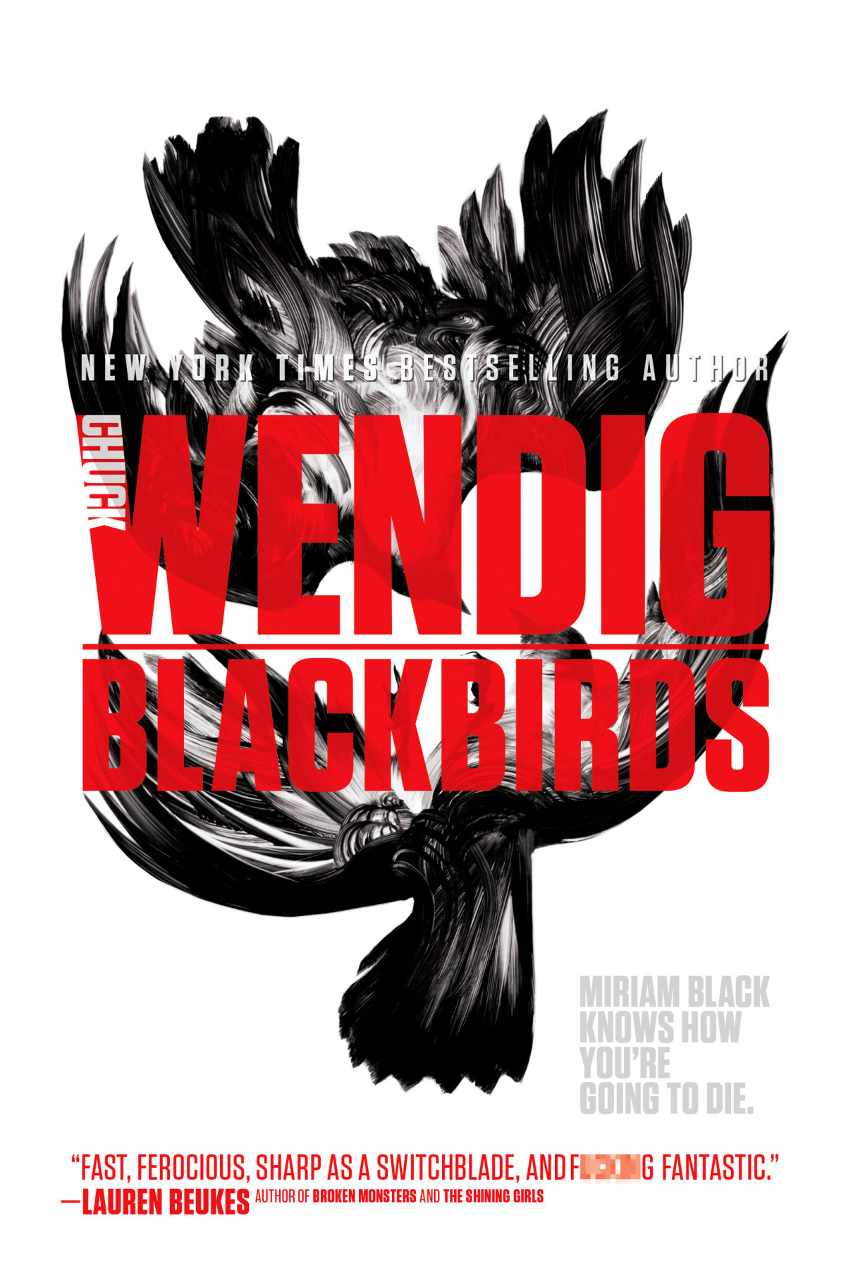 Blackbirds Chuck Wendig