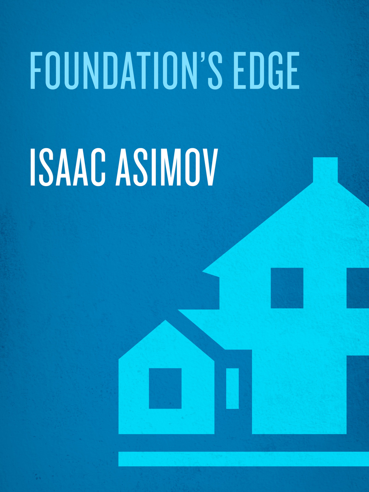 Foundations Edge Isaac Asimov