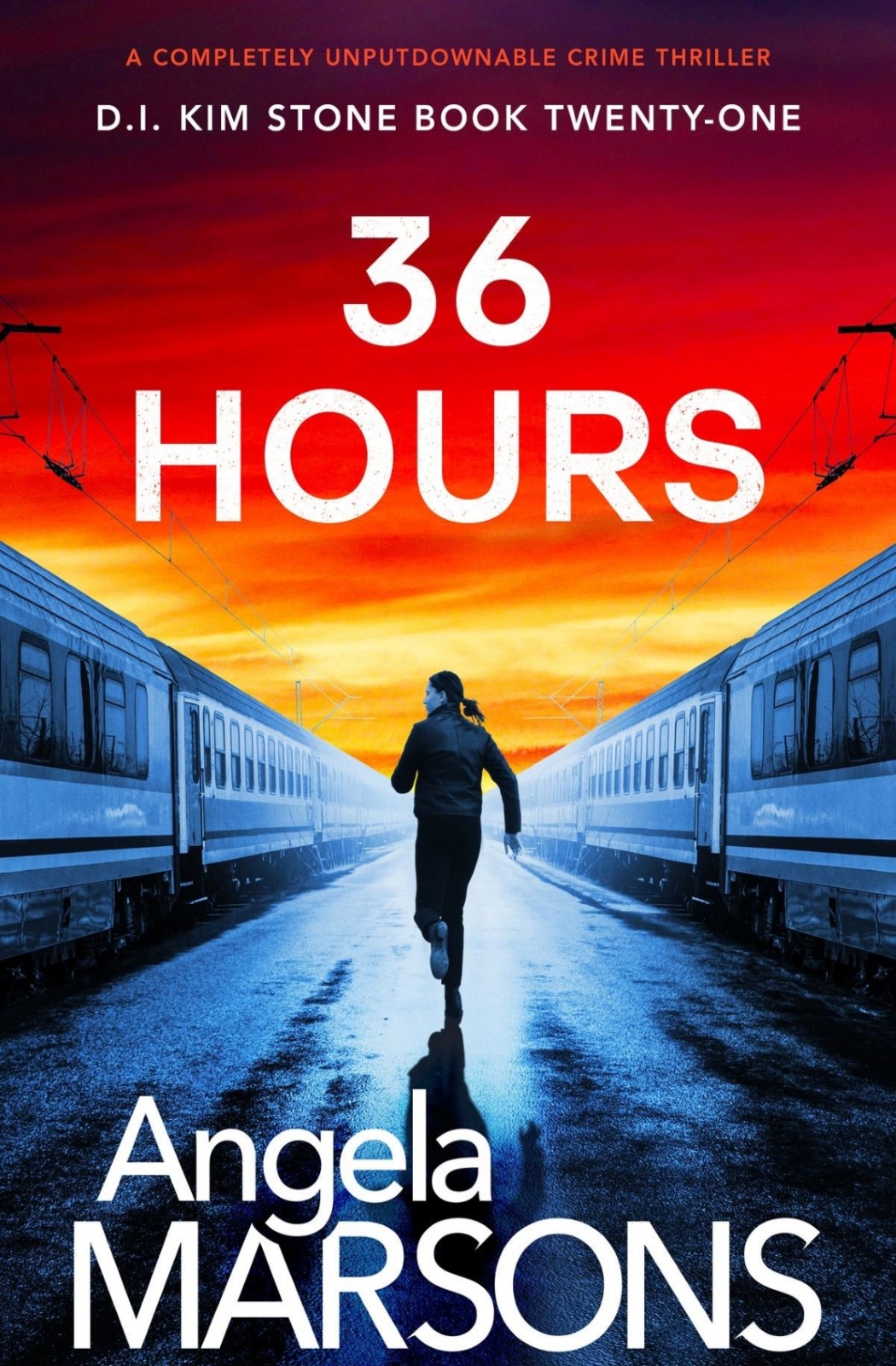 36 Hours Detective Kim Stone Series 21 2024 1st Edition Angela Marsons