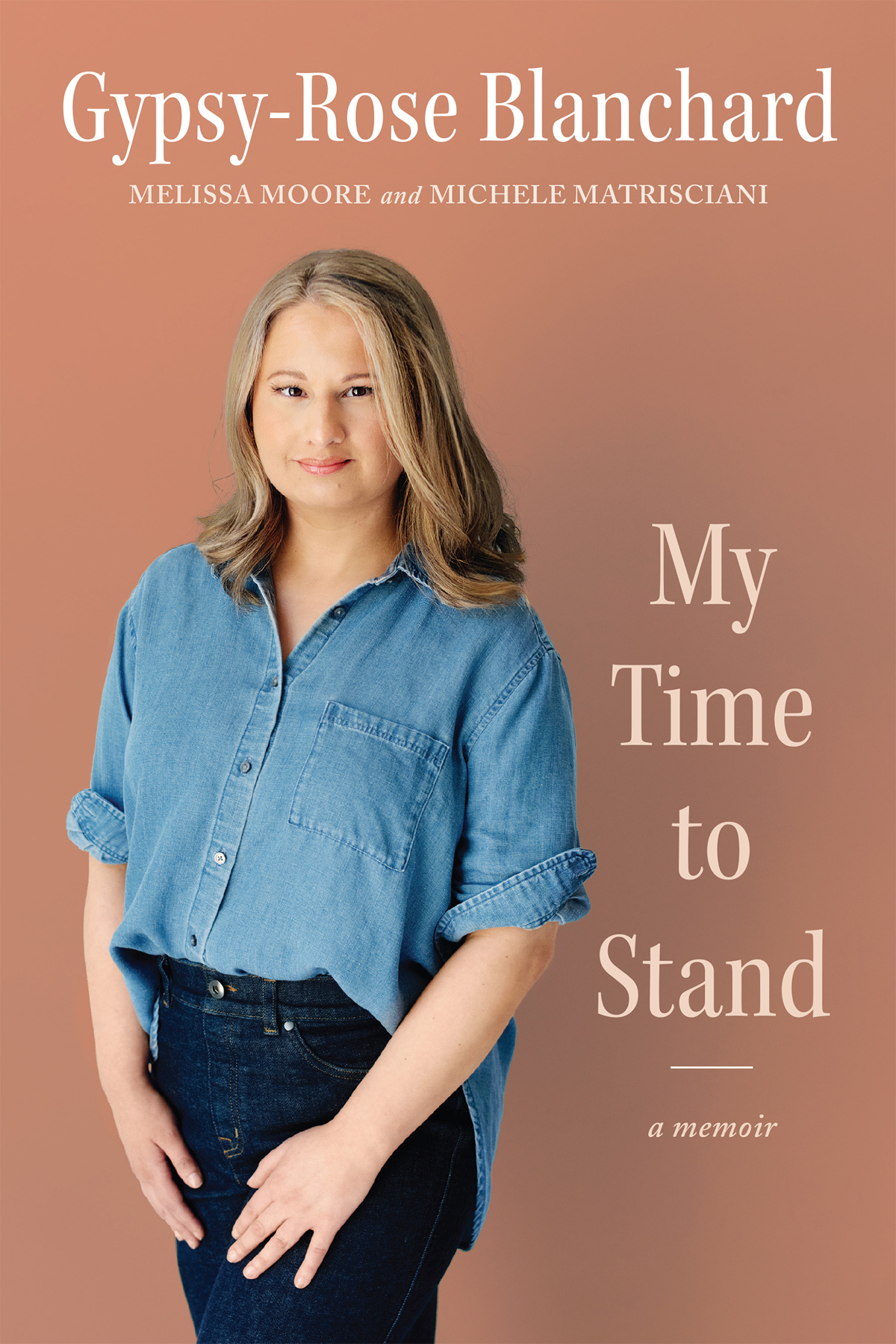 My Time To Stand Gypsyrose Blanchard