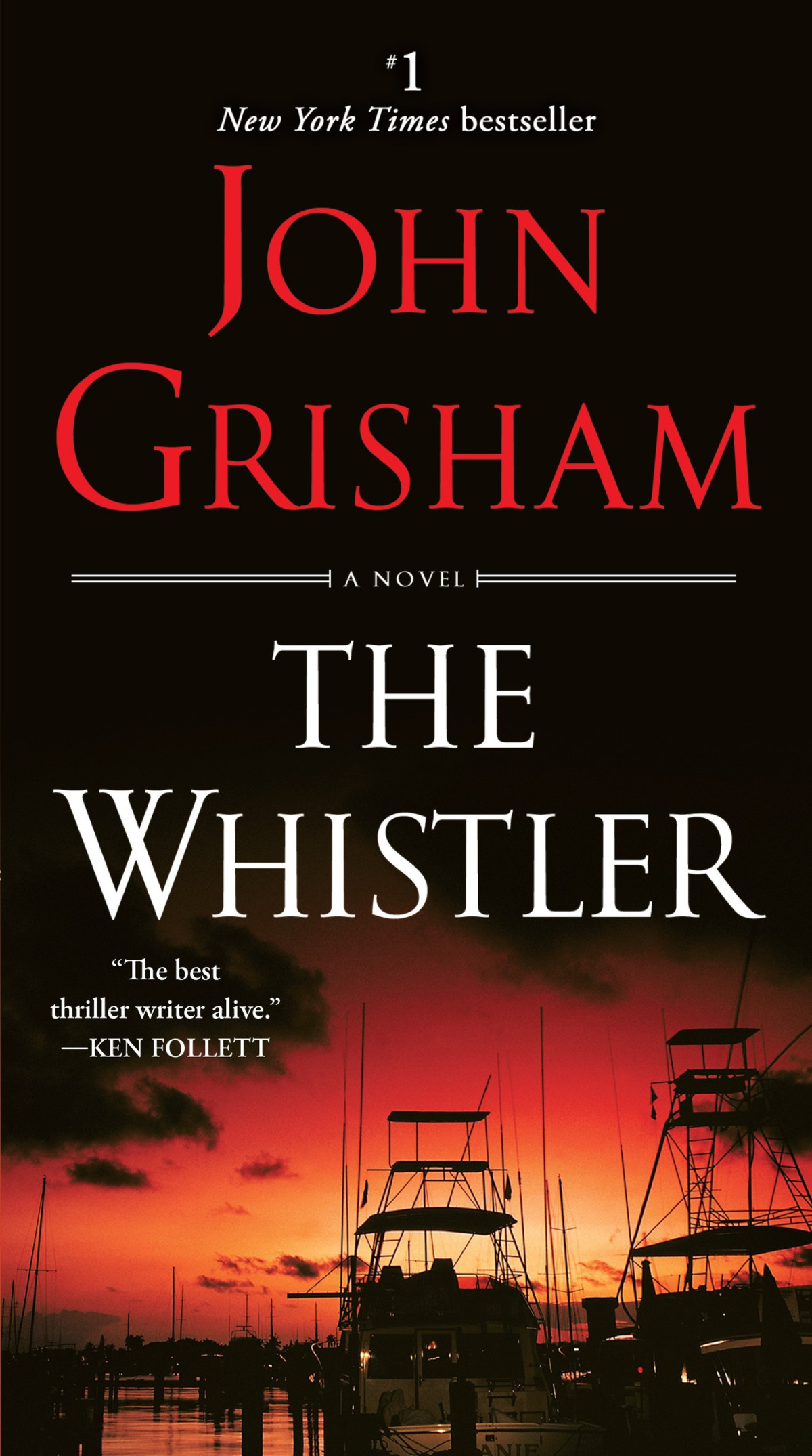 The Whistler A Novel John Grisham