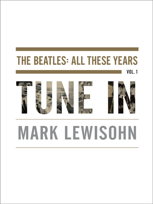 Tune In Mark Lewisohn