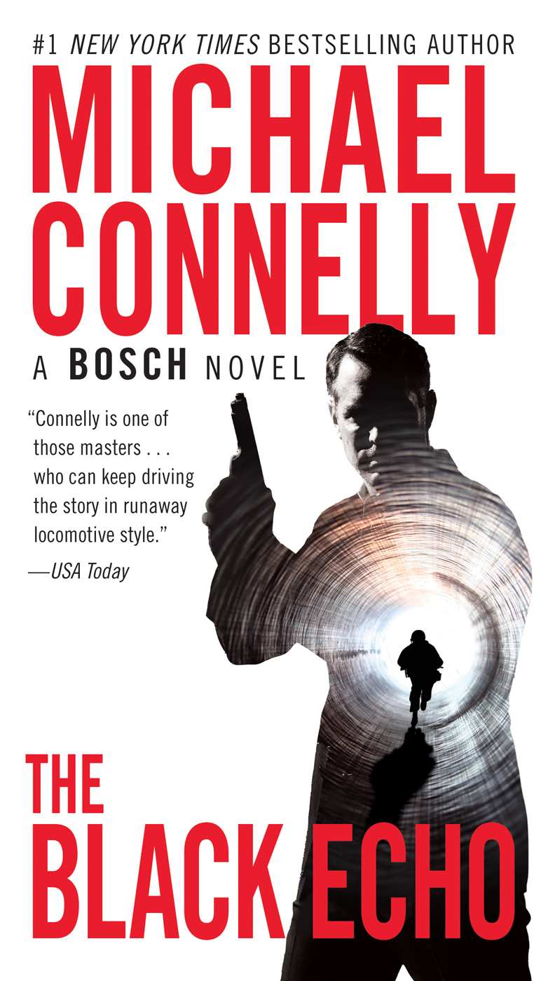 The Black Echo Michael Connelly