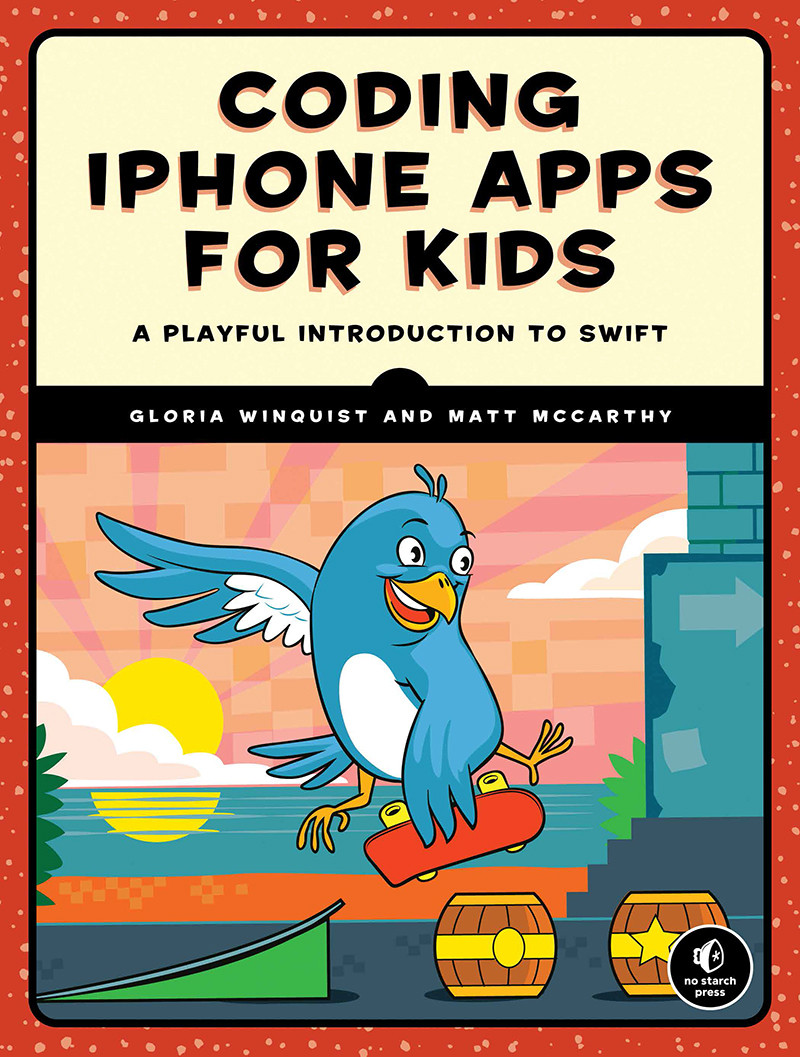 Coding Iphone Apps For Kids Gloria Winquist Matt Mccarthy