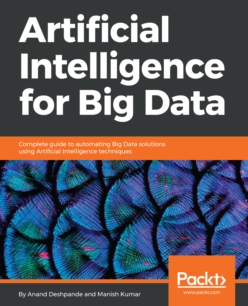 Artificial Intelligence For Big Data Anand Deshpande