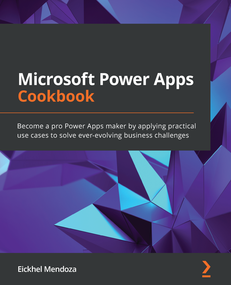 Microsoft Power Apps Cookbook Eickhel Mendoza