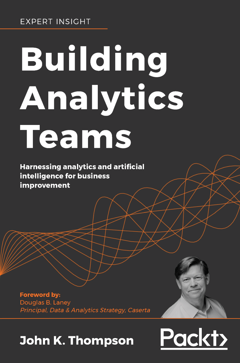 Building Analytics Teams John K Thompson