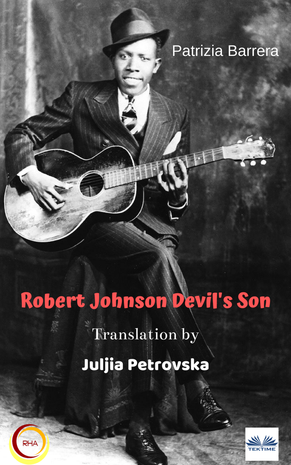 Robert Johnson Devils Son Patrizia Barrera