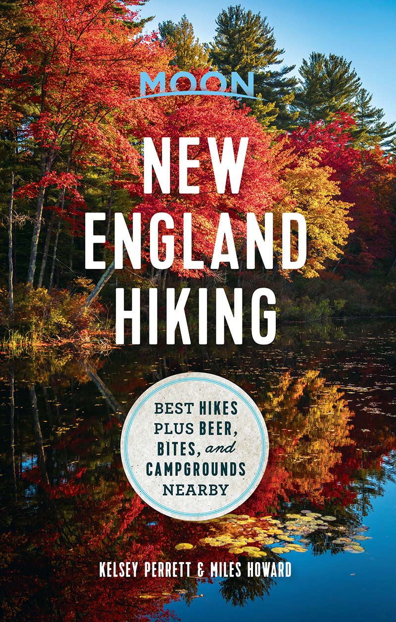 Moon New England Hiking Moon Travel Guides Miles Howard